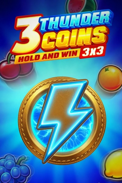3 Thunder Coins: Hold and Win Slot bei Kingmaker Casino